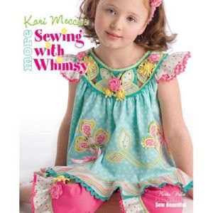 Book More Sewing with Whimsy 2 by Kari Mecca