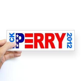 Pro Rick Perry Slogan 2012 Bumper Sticker by iloveilove