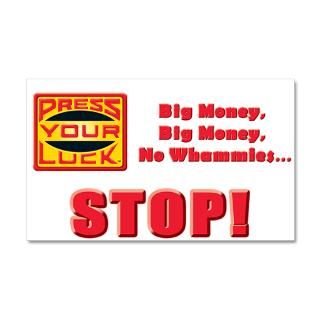 Big Money Gifts  Big Money Wall Decals  Press Your Luck 22x14