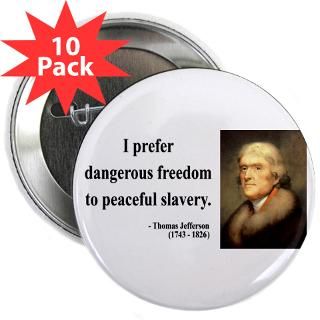 Thomas Jefferson 15 2.25 Button (10 pack) for $28.00
