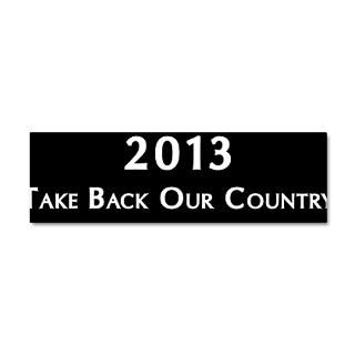 2013 Gifts  2013 Wall Decals  2013 Take Back Our Country 36x11