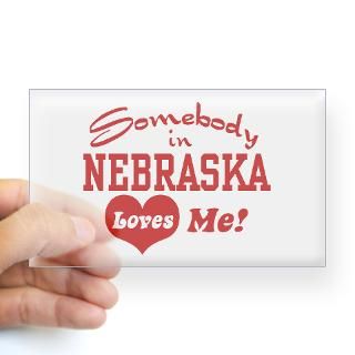 Somebody in Nebraska Loves Me Sticker (Rectangular for $4.25