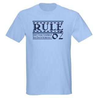 Rule 62 Alcoholism Saying T Shirt