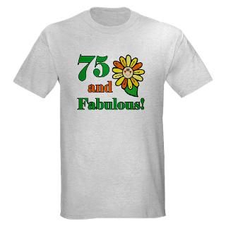 75 Gifts  75 T shirts  Fabulous