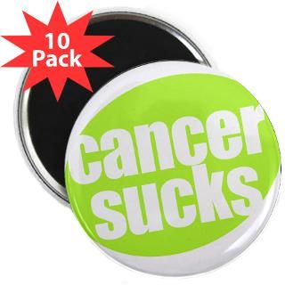 25 button 10 pack $ 23 98 cancer sucks 2 25 button 100 pack $ 124 98
