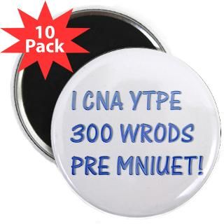 cna ytpe 300 wrods pre mniuet! : The Funny Quotes T Shirts and Gifts