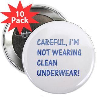 Not wearing clean underwear : The Funny Quotes T Shirts and Gifts