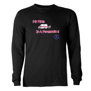 My Mom Is A Paramedic : Real Slogans Occupational Shirts and Gifts