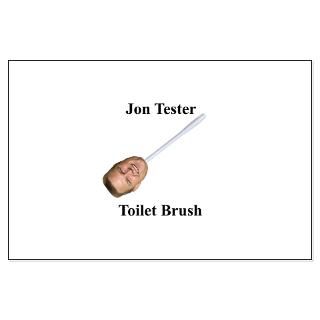 Jon Tester Toilet Brush  Right Wing Mike