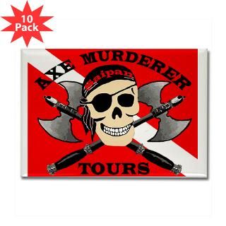 Axe Murderer Tours Rectangle Magnet (10 pack)