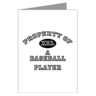 Property of a Baseball Player Greeting Cards (Pk o for