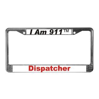 911 Dispatcher License Plate Frame  Buy 911 Dispatcher Car License