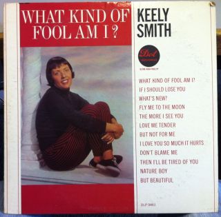 Keely Smith What Kind of Fool Am I LP VG DLP 3461 Mono 1st 1962 Record