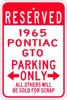 1965 65 Pontiac GTO Parking Sign