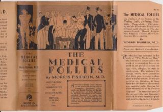 Art Deco DJ Morris Fishbein MD Medical Follies 1925 Signed 1st DJ RARE