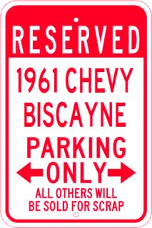1961 61 Chevy Biscayne Parking Sign