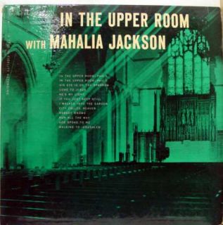Mahalia Jackson in The Upper Room LP VG LP 474 Vinyl Record