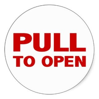 Pull to Open Door Sign Stickers