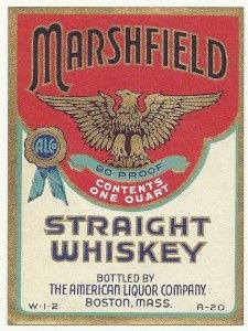 Vintage Marshfield Straight Whiskey Label American Liquor Co Boston MA