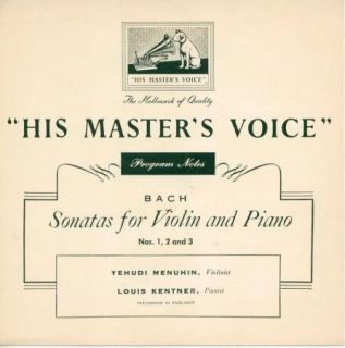 Yehudi Menuhin Louis Kentner His Masters Voice Bach Sonatas NOS 1 2 3