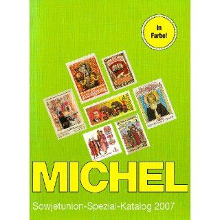 Michel Katalog Sowjetunion Spezial 2007: Bücher