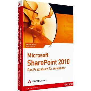 Microsoft SharePoint 2010   Das Praxisbuch für Anwender (net