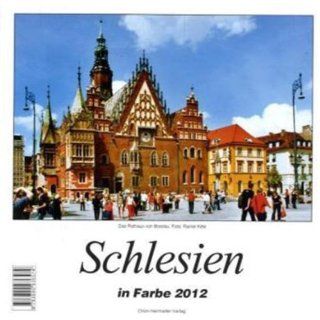 Schlesien in Farbe 2012 Heimatkalender unbekannt Bücher