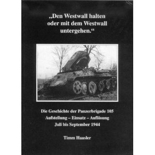 Die ZEHNTE P.D. Die Geschichte der 10. Panzerdivision ( 10. Panzer