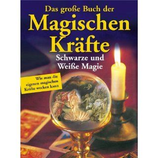 Das große Buch der Magischen Kräfte Ulrike Müller