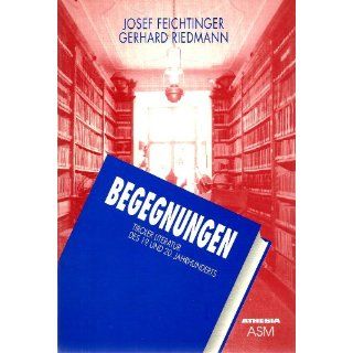 Begegnungen. Tiroler Literatur des 19 und 20 Jahrhundert 