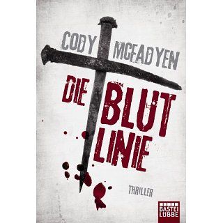 Die Blutlinie Thriller eBook Cody Mcfadyen, Axel Merz 