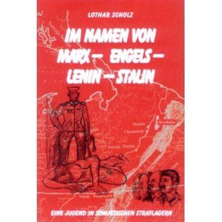 Im Namen von Marx   Engels   Lenin   Stalin Eine Jugend in