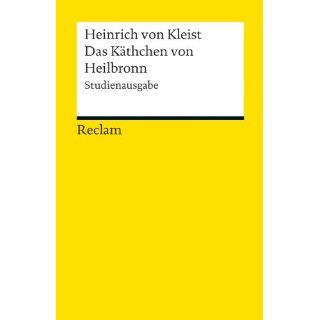 Das Käthchen von Heilbronn oder die Feuerprobe. Studienausgabe