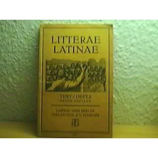 Litterae, Latinae Lateinische Lesestoffe Heft 3 Hrsg. in Verb. mit G