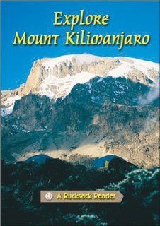 Explore Mount Kilimanjaro (Rucksack Readers) Jacquetta