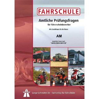 Führerschein 2013. Fragebogen Zusatzfragen Klasse AM (Roller) 