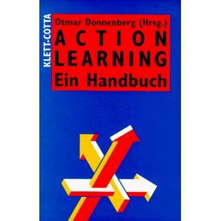 Action Learning. Ein Handbuch Otmar Donnenberg Bücher