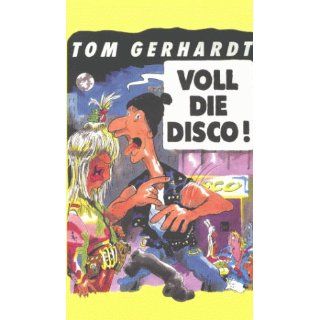 Tom Gerhardt   Voll die Disco [VHS]: Tom Gerhardt: VHS
