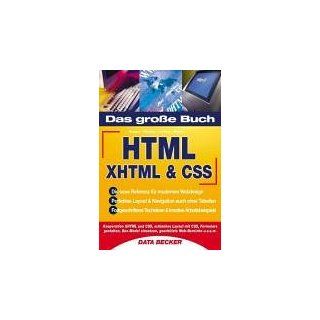 Das Große Buch HTML. XHTML & CSS Matthias Matthai, Martin