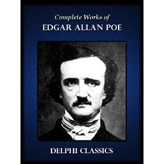 Complete Works of Edgar Allan Poe (Illustrated) eBook EDGAR ALLAN POE