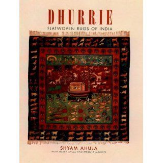 Dhurrie  Flatwoven Rugs of India: Mridula Maluste, Meera