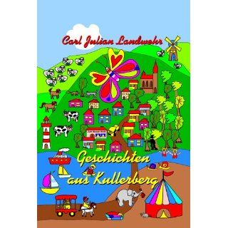 Geschichten aus Kullerberg Kindergeschichten   Stammtischgeschichten