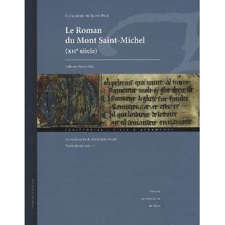 Le Roman du Mont Saint Michel (XIIe siècle) : Les manuscrits du Mont