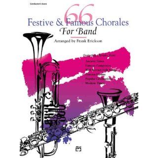 66 Festive and Famous Chorales for Band Bassoon Frank