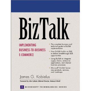 BizTalk Implementing Business to business E commerce (Prentice Hall
