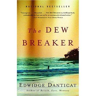 The Dew Breaker eBook Edwidge Danticat Kindle Shop