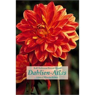 Dahlien Atlas (Edition Ellert und Richter) (Edition Ellert und Richter