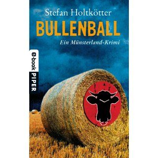 Bullenball Ein Münsterland Krimi eBook Stefan Holtkötter 