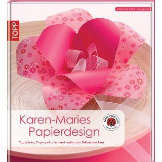 Karen Maries Papierdesign Tisschdeko, Pop Up Karten und mehr zum