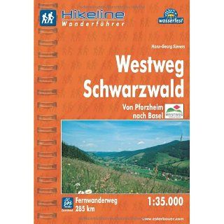 Hikeline Fernwanderweg Westweg Schwarzwald. Von Pforzheim nach Basel